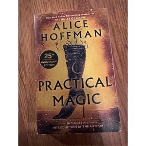 Practical Magic : 25th Anniversary Edition Paperback Alice Hoffman